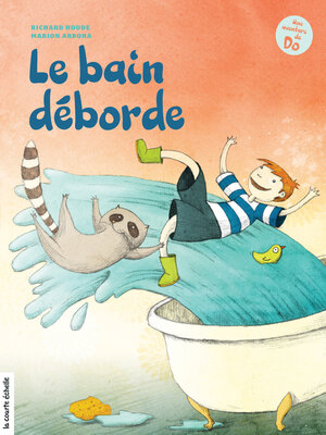 cover image of Le bain déborde